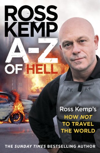Ross Kemp - A-Z of Hell Audio Book Free
